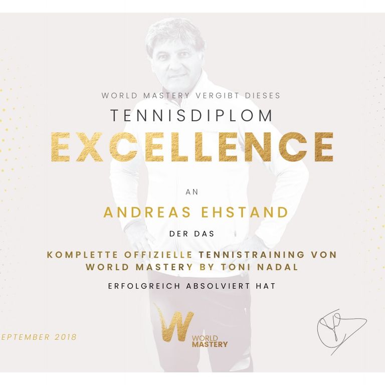 Original of the Tennis Diploma Excellence, awarded by World Mastery by Toni Nadal to Andreas Ehstand in September 2018